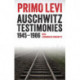 Auschwitz Testimonies: 1945-1986