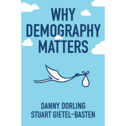 Why Demography Matters