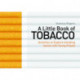 A Little Book of Tobacco: Activities to Explore Smoking Issues with Young People