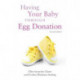 Having Your Baby Through Egg Donation