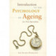 Introduction to the Psychology of Ageing for Non-Specialists