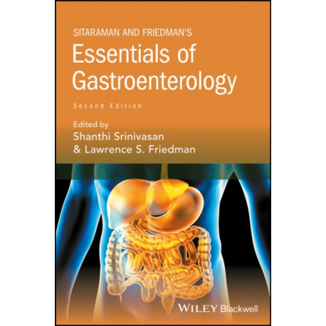 Sitaraman and Friedman's Essentials of Gastroenterology