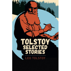 Tolstoy Selected Stories