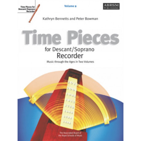 Time Pieces for Descant/Soprano Recorder, Volume 2