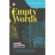 Empty Words