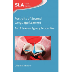 Portraits of Second Language Learners: An L2 Learner Agency Perspective