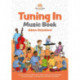 Tuning In Music Book: Sixty-Four Songs for Children with Complex Needs and Visual Impairment to Promote Language, Social Interaction and Wider Development