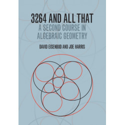 3264 and All That: A Second Course in Algebraic Geometry