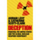 Deception: Pakistan, The United States and the Global Nuclear Weapons Conspiracy