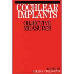 Cochlear Implants: Objective Measures