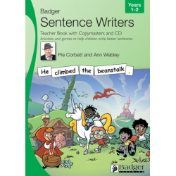 Sentence Writers Teacher Book with Copymasters and CD: Years 1-2: Activities and Games to Help Children Write Better Sentences
