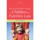 The Social Worker's Guide to Children and Families Law