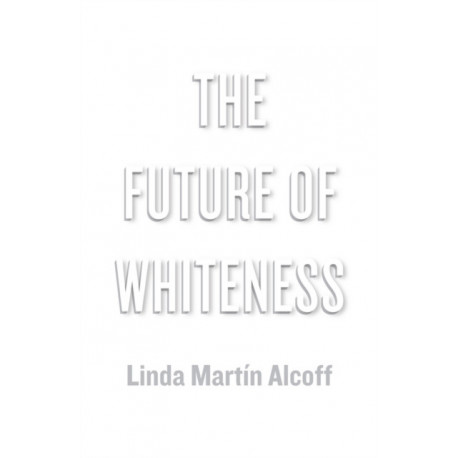 The Future of Whiteness