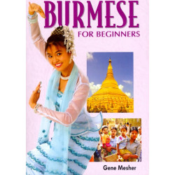 Burmese for Beginners: Roman and Script