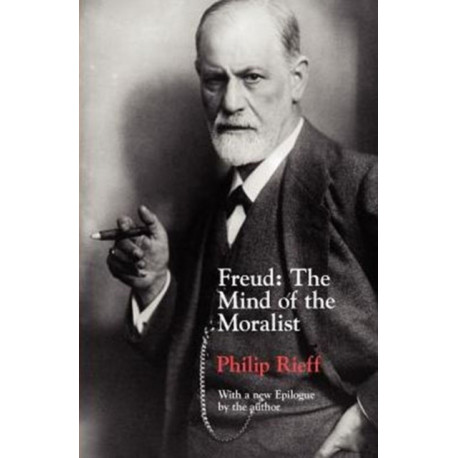 Freud – The Mind of the Moralist: The Mind of the Moralist