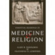 Essential Readings in Medicine and Religion