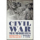 Civil War Memories: Contesting the Past in the United States since 1865