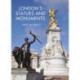 London's Statues and Monuments: Revised Edition