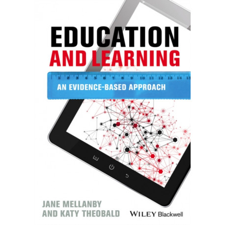 Education and Learning: An Evidence-based Approach