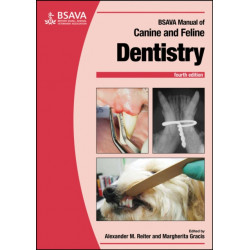 BSAVA Manual of Canine and Feline Dentistry and Oral Surgery
