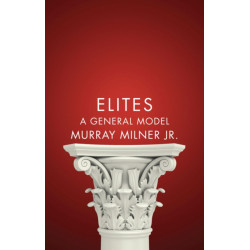 Elites: A General Model