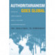 Authoritarianism Goes Global: The Challenge to Democracy