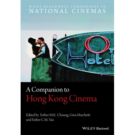 A Companion to Hong Kong Cinema
