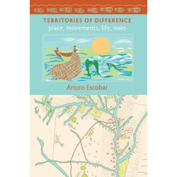 Territories of Difference: Place, Movements, Life, Redes