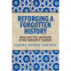 Reforging a Forgotten History: Iraq and the Assyrians in the Twentieth Century