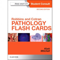 Robbins and Cotran Pathology Flash Cards: With STUDENT CONSULT Online Access