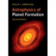 Astrophysics of Planet Formation