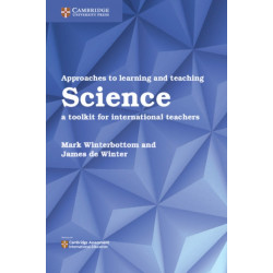 Approaches to Learning and Teaching Science: A Toolkit for International Teachers