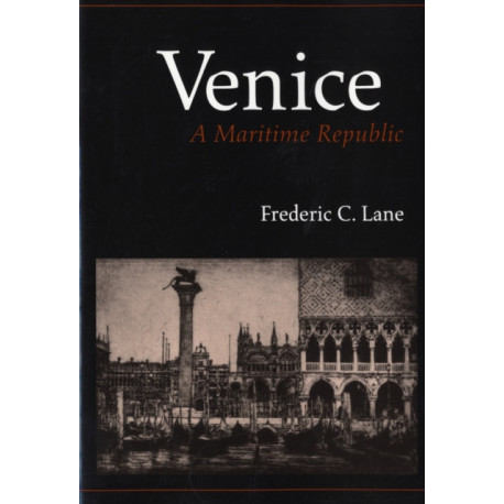 Venice, A Maritime Republic