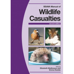 BSAVA Manual of Wildlife Casualties