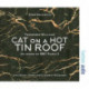 Cat on a Hot Tin Roof