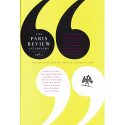 The Paris Review Interviews: Vol. 1