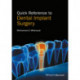 Quick Reference to Dental Implant Surgery