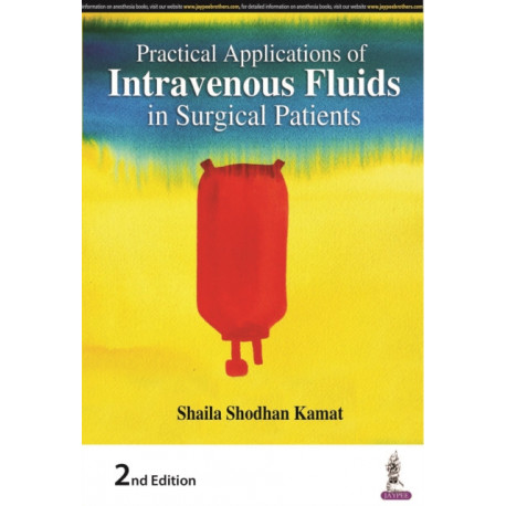 Practical Applications of Intravenous Fluids in Surgical Patients