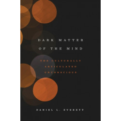 Dark Matter of the Mind: The Culturally Articulated Unconscious