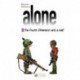 Alone 6 - The Fourth Dimension & A Half