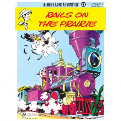 Lucky Luke 32 - Rails on the Prairie