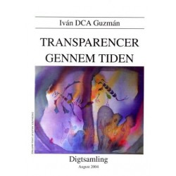 Transparencer gennem tiden: digtsamling