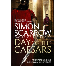 Day of the Caesars (Eagles of the Empire 16)