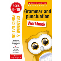 Grammar and Punctuation Practice Ages 9-10
