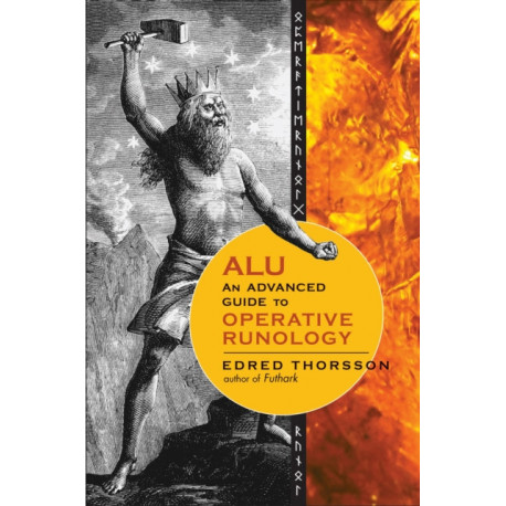 Alu, an Advanced Guide to Operative Runology