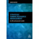 Strategic Human Resource Management: An HR Professional's Toolkit
