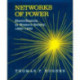Networks of Power: Electrification in Western Society, 1880-1930