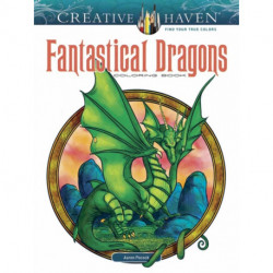 Creative Haven Fantastical Dragons Coloring Book
