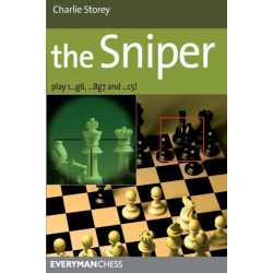The Sniper: Play 1...G6, ...Bg7 and ...C5!