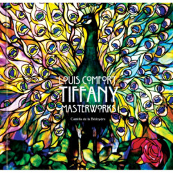 Louis Comfort Tiffany: Masterworks